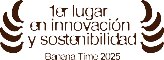 Primer lugar en innovaci&oacute;n y sostenibilidad, Banana Time 2025